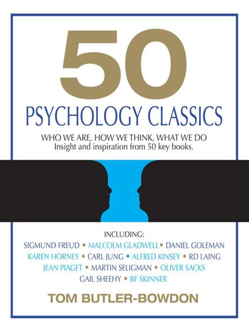 Title details for 50 Psychology Classics by Tom Butler-Bowdon - Wait list